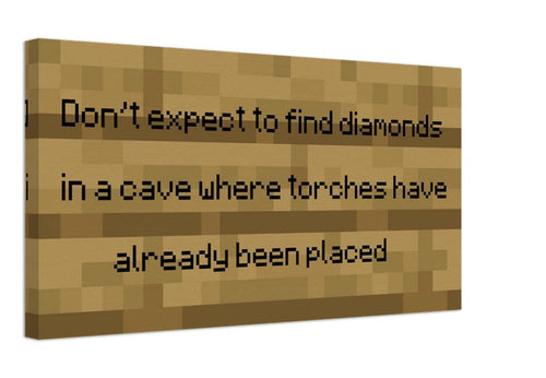 Canvas Painting "Don't Expect Diamonds"